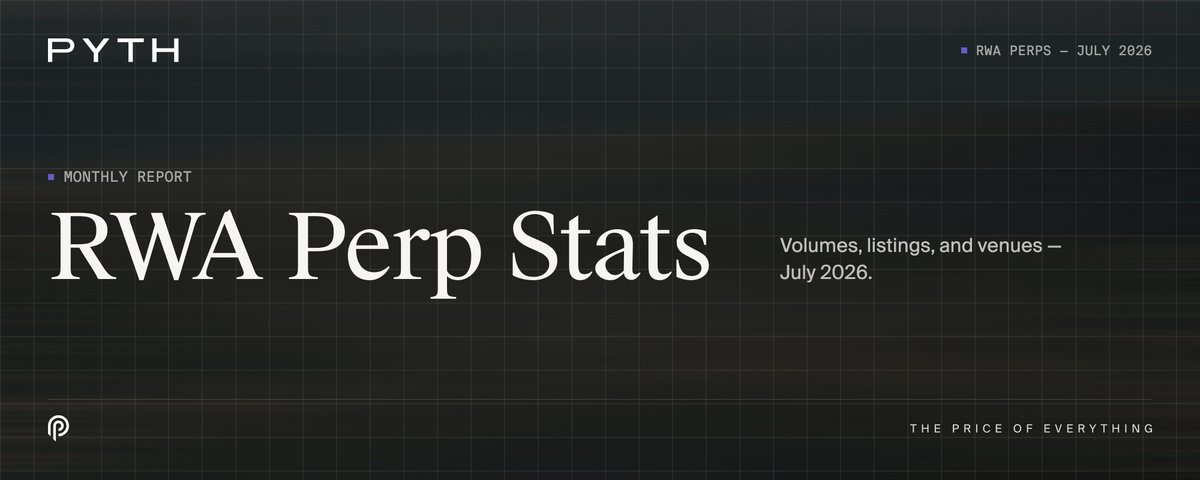 Pyth Network RWA 永续合约 7 月报告:月度交易量$708.3B 创纪录,内存芯片资产贡献 81% 增量