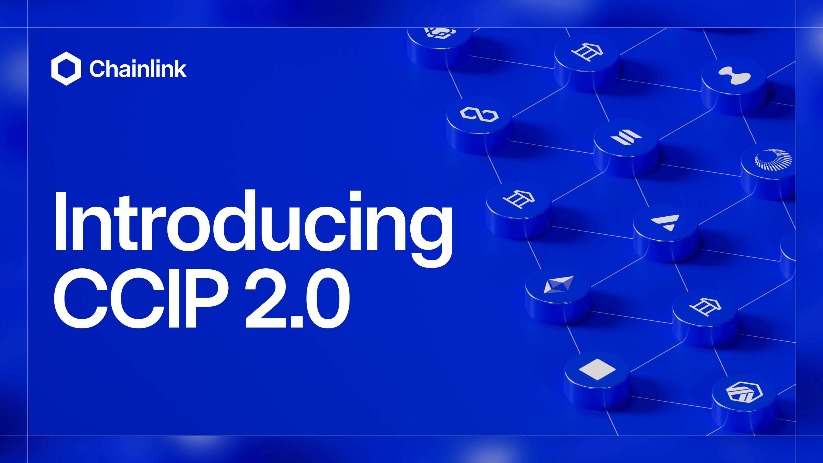 Chainlink 发布跨链互操作协议 2.0:全球资本上链的闸门已经打开