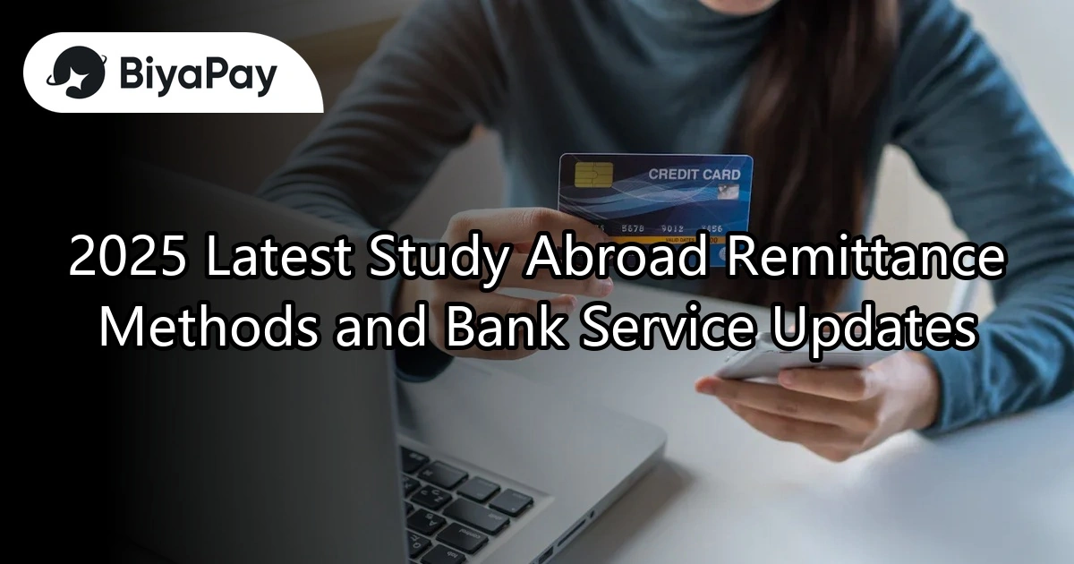 Banks for Study - abroad Remittances