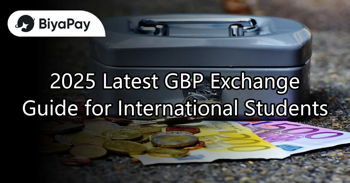 Pound - Sterling Exchange for International Students