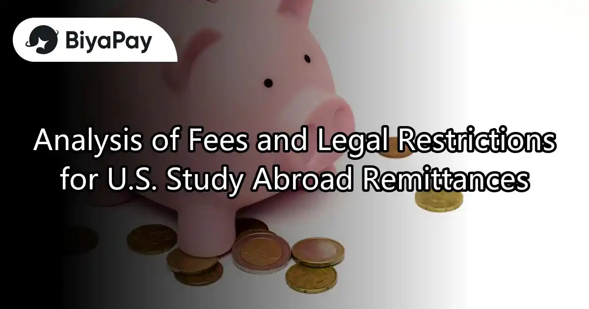 Remittance Fees for Studying in the United States