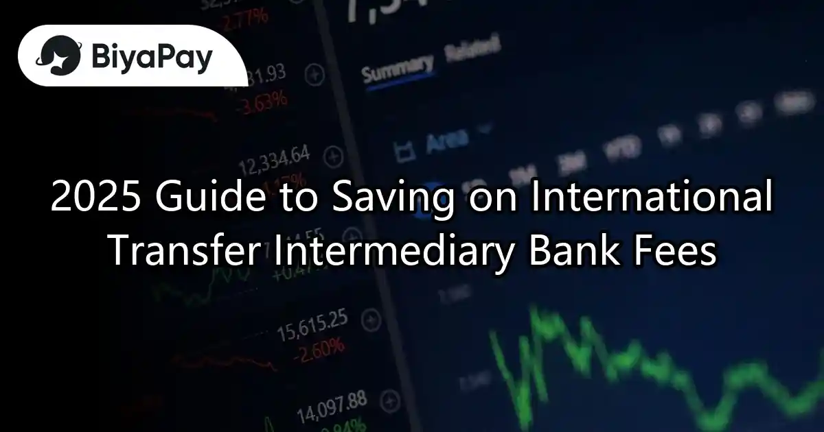Savings on intermediary bank fees for international remittances