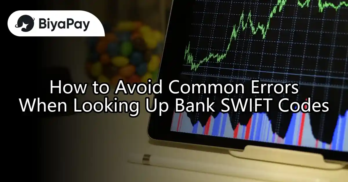 Avoid Bank SWIFT Code Mistakes