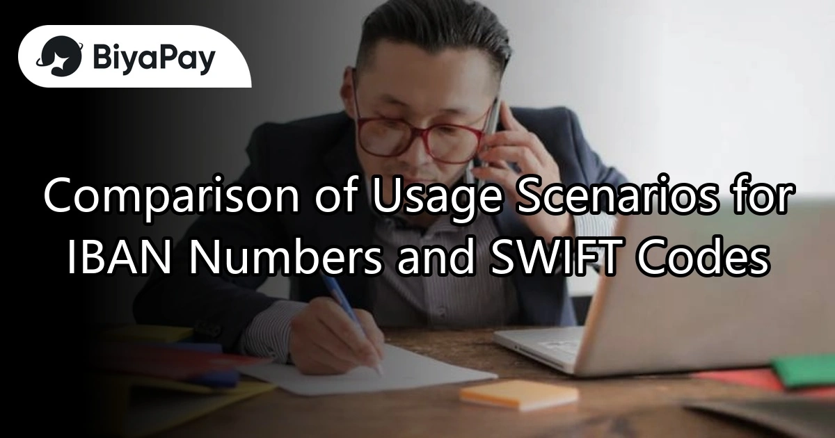 IBAN Number vs SWIFT Code