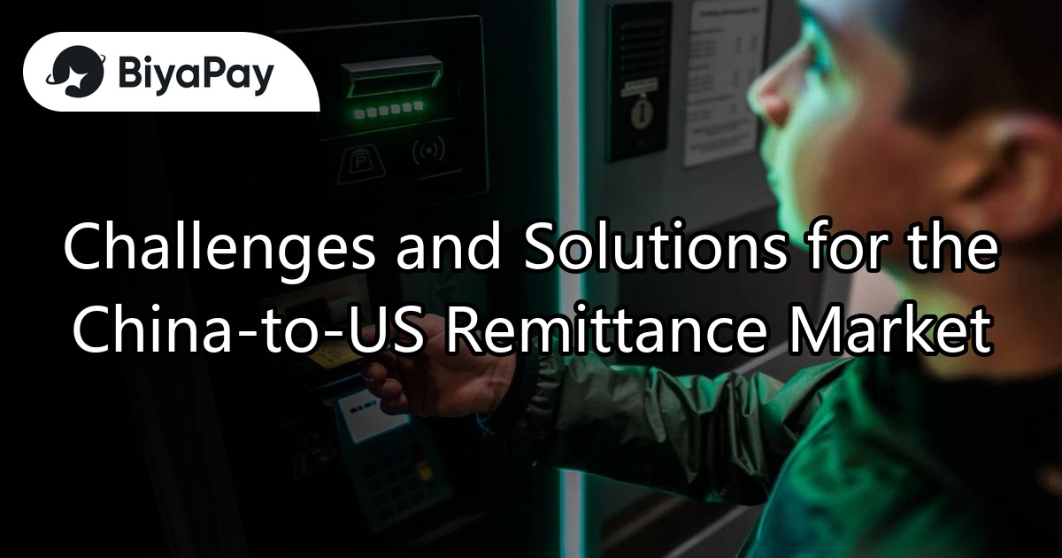 China to US remittance market