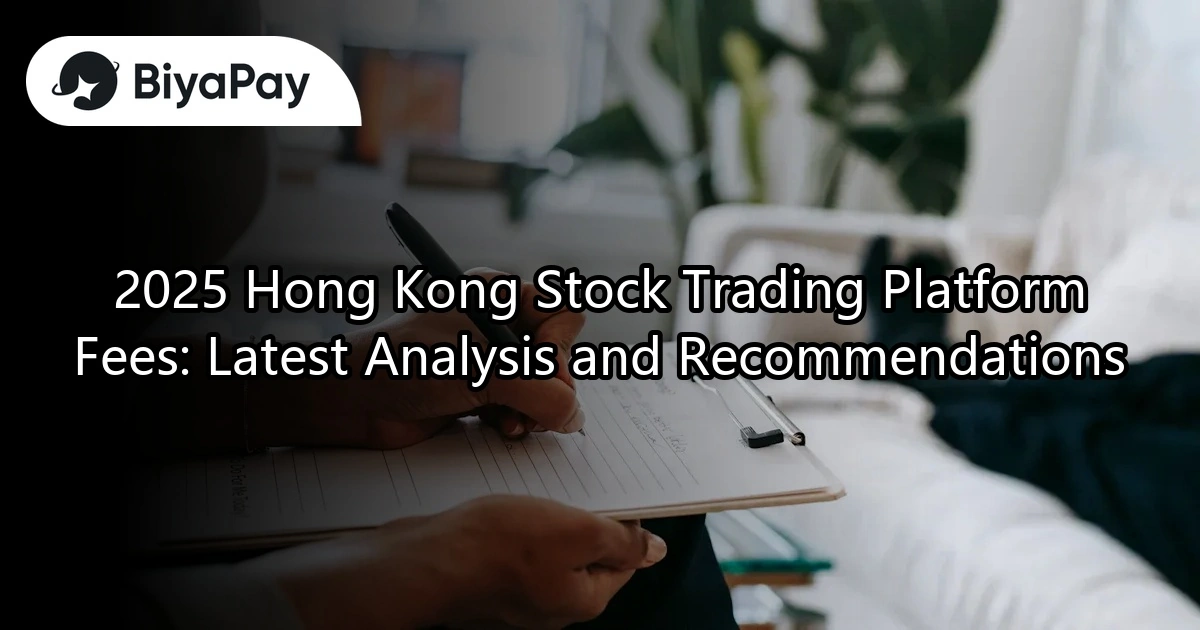 Hong Kong Stock Trading Platform Fees