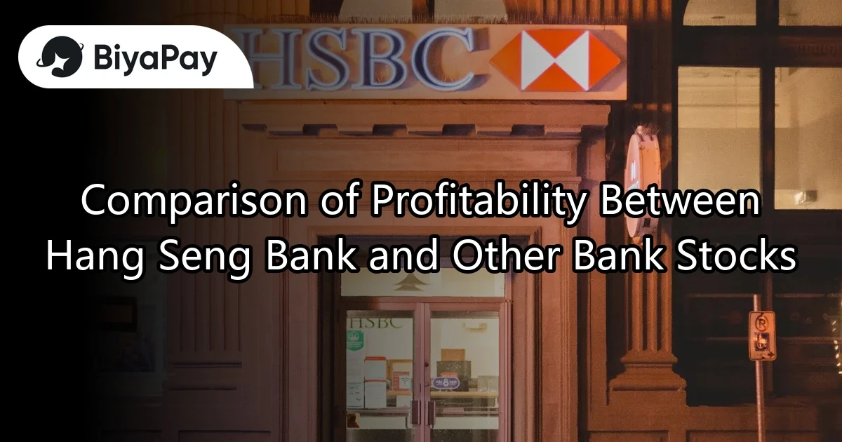 Comparison of Hang Seng's earnings with other banking stocks