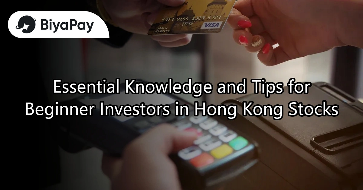 Knowledge and skills for investing in Hong Kong stocks