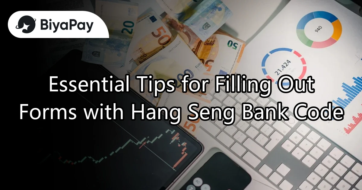 Tips for filling in Hang Seng Bank Number