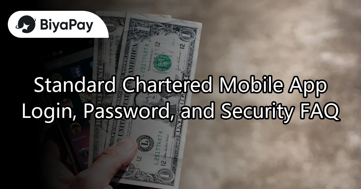 Standard Chartered Mobile App Answers