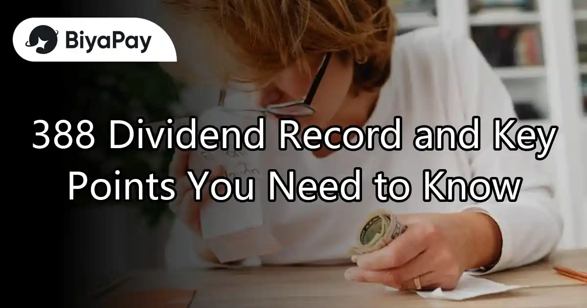 388 Dividend Record Highlights