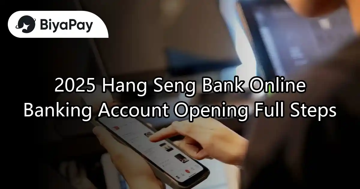 Hang Seng Bank Online Banking Account Opening