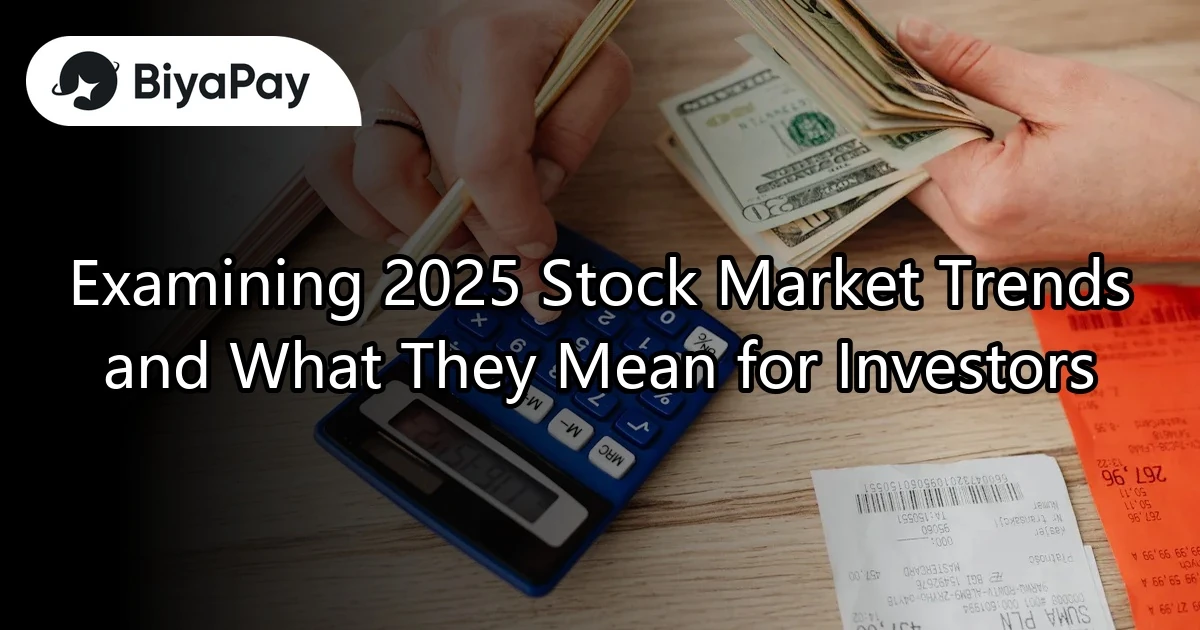 2025 Stock Market Trends Investors