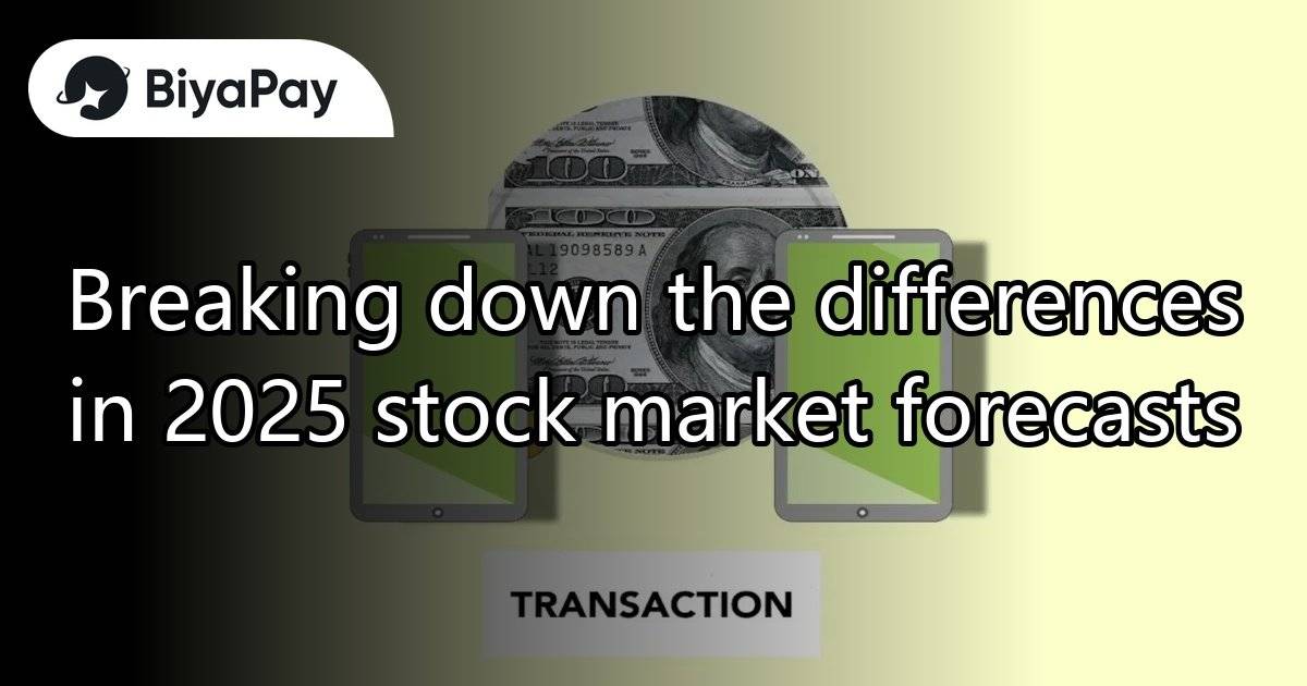 Breaking down the differences in 2025 stock market forecasts