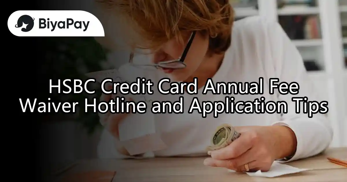 HSBC Credit Card Annual Fee Waiver