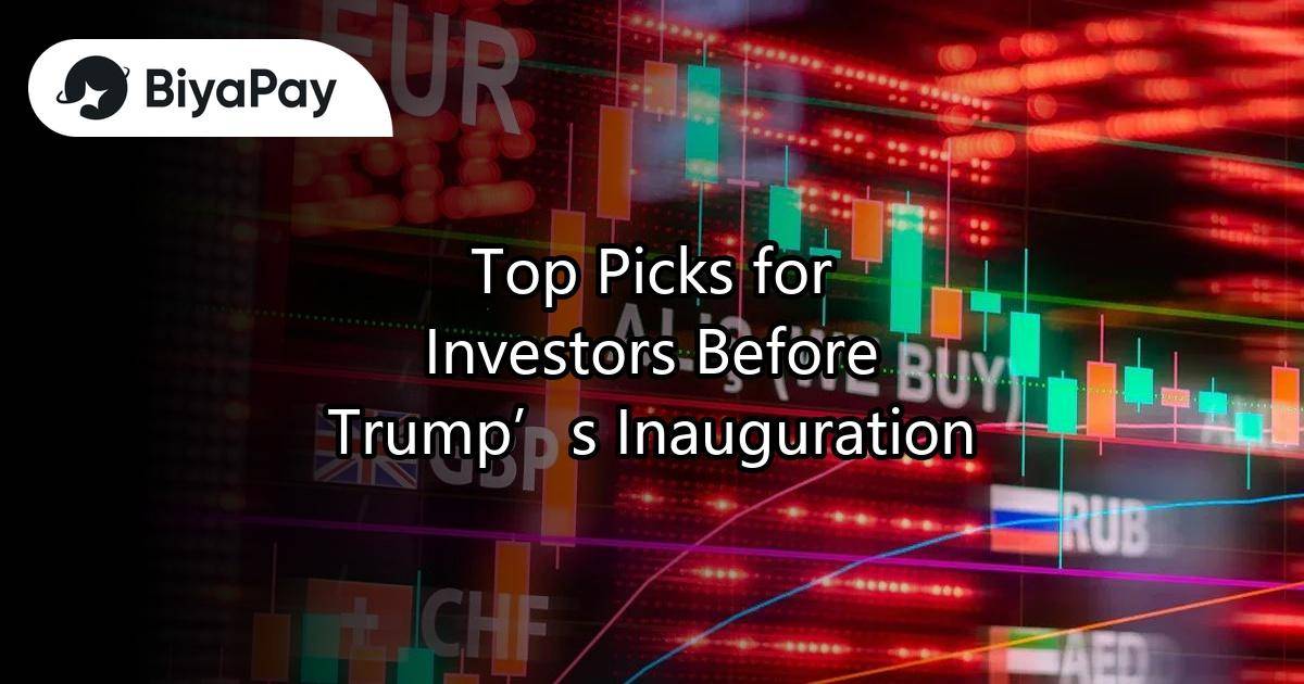 Top Picks for Investors Before Trump’s Inauguration