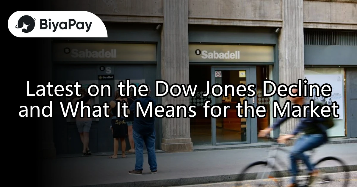 The latest decline of the Dow - Jones Index