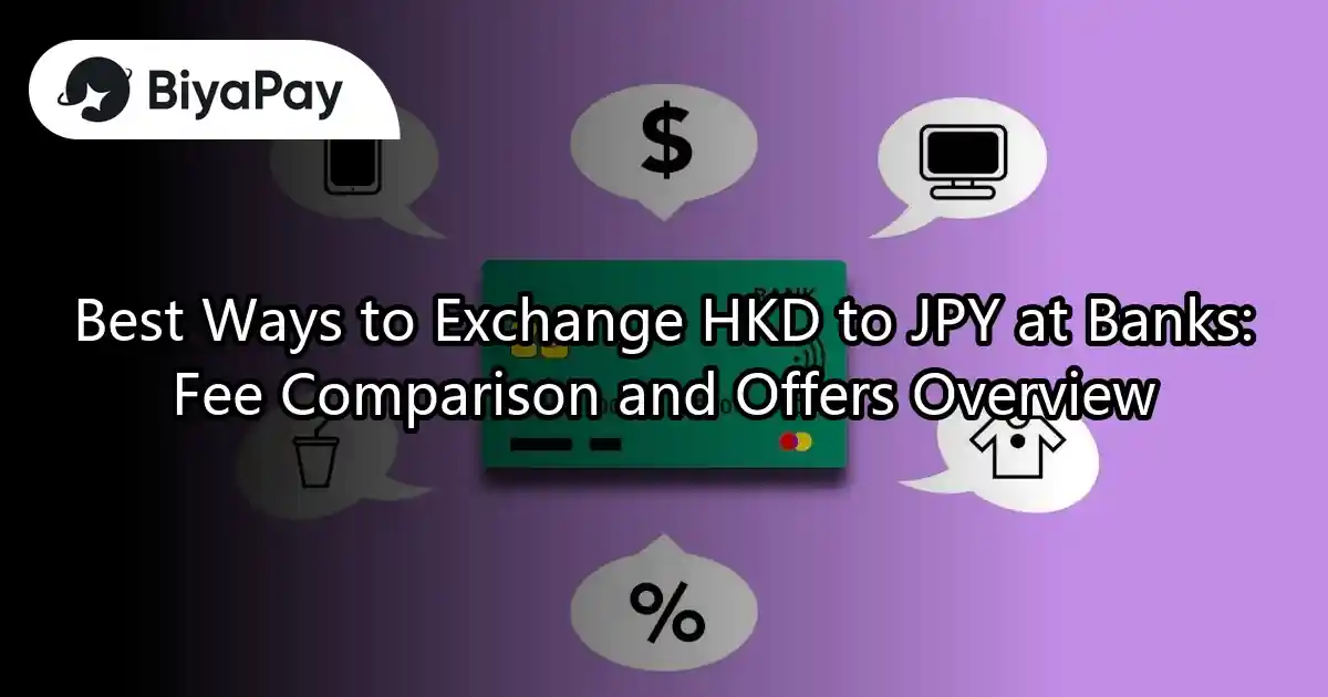 The best exchange rate for HKD to JPY