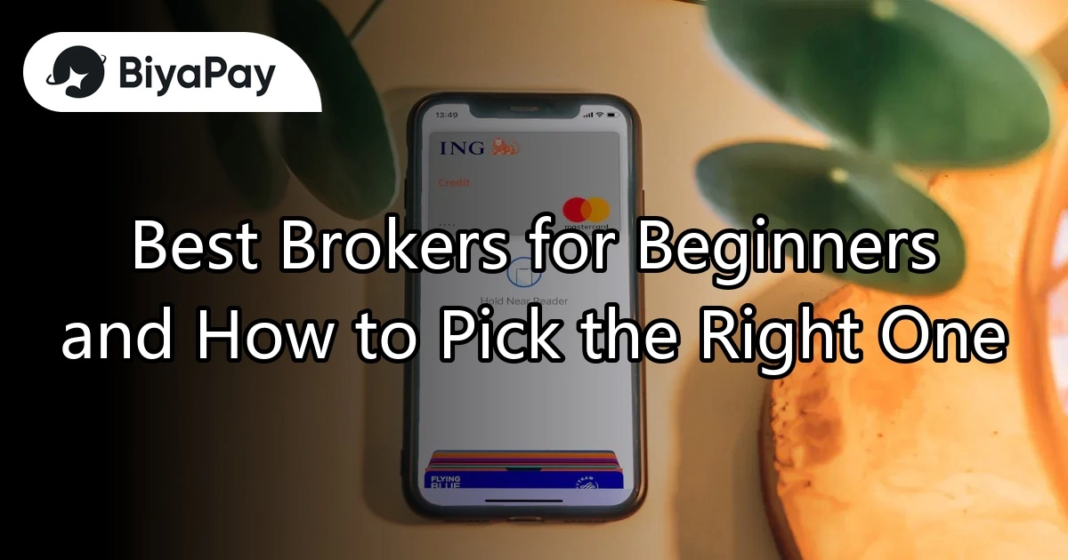 How beginners choose a broker