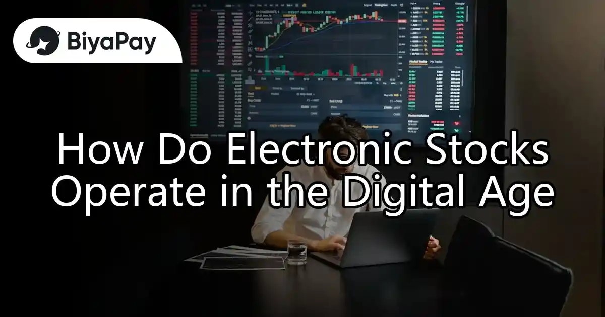 How electronic stocks work