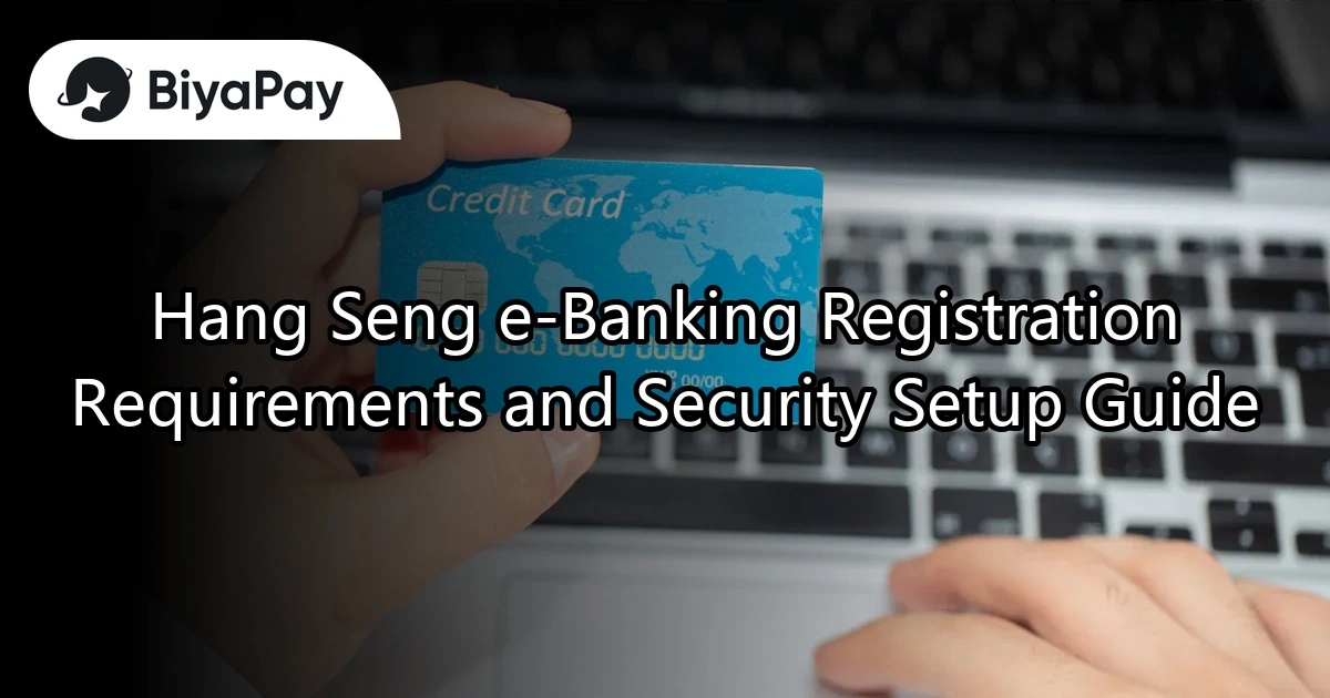 Hang Seng eBanking Registration Information and Settings