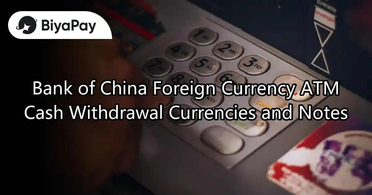 Bank of China foreign currency ATMs