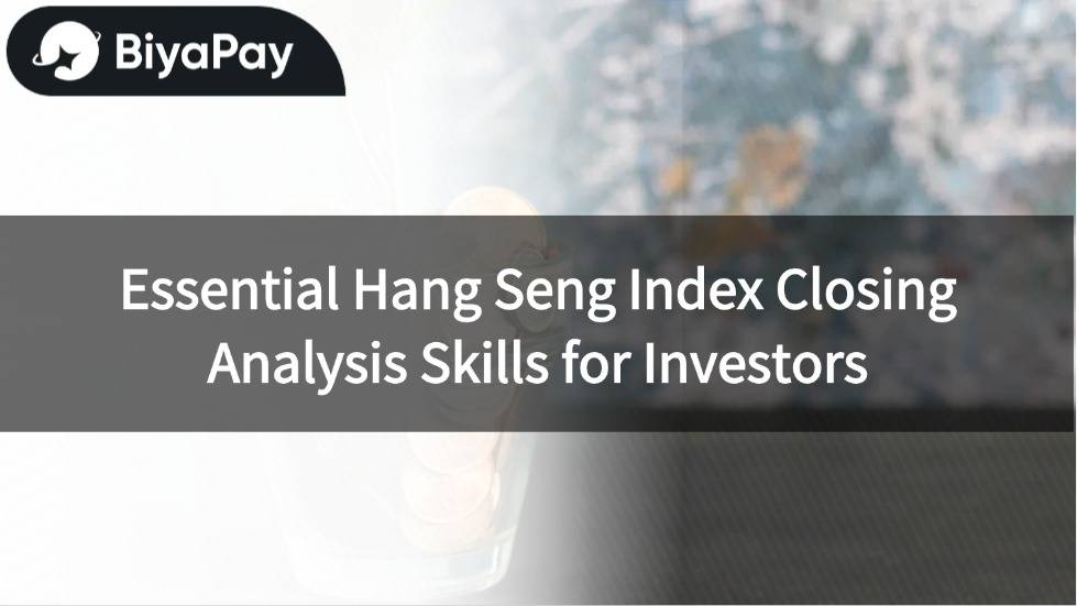 Hang Seng Index Closing Analysis Tips