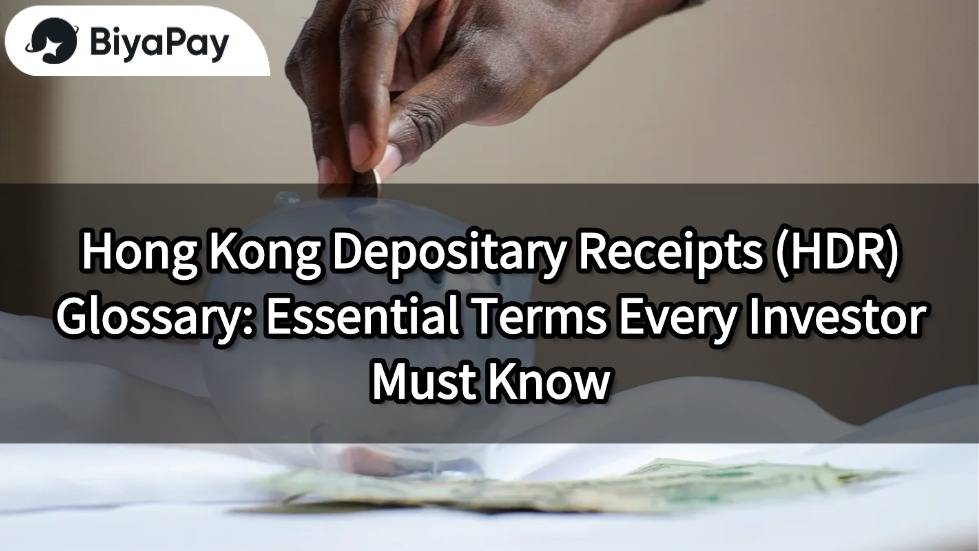 Hong Kong Depositary Receipts Glossary